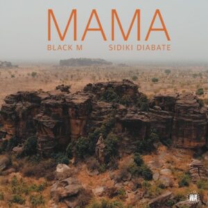 Black M – Mama