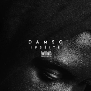 Damso – Ipséité Single