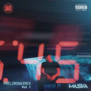 Maska – Preliminaires Vol 1 Album