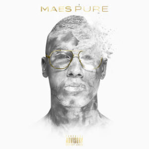 Maes – Pure Album complet