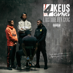 4Keus Gang – L’histoire d’un gang Album
