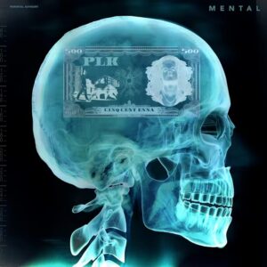 PLK – Mental Album Complet