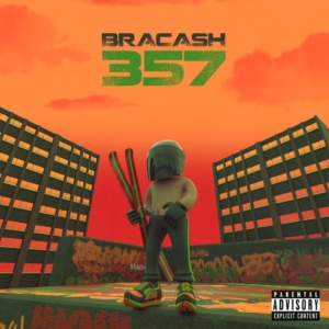 Bracash – 357 Album Complet