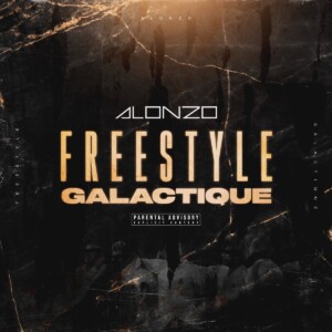Alonzo – FREESTYLE GALACTIQUE