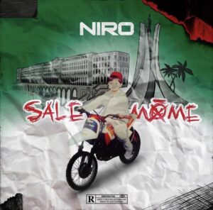 Niro – Sale môme 2/9 Album Complet