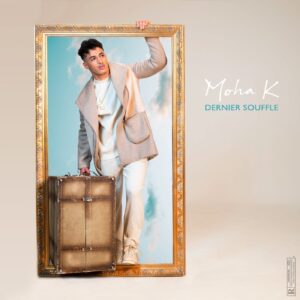 Moha K – Dernier souffle Album Complet