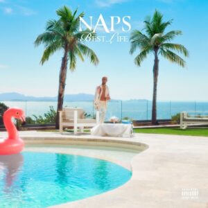 Naps – Best life feat. Gims