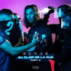 Télécharger Benab – Au clair de la rue, Part. 2 Mp3 Album Complet