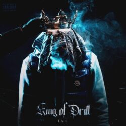 La F – King of Drill Album Complet